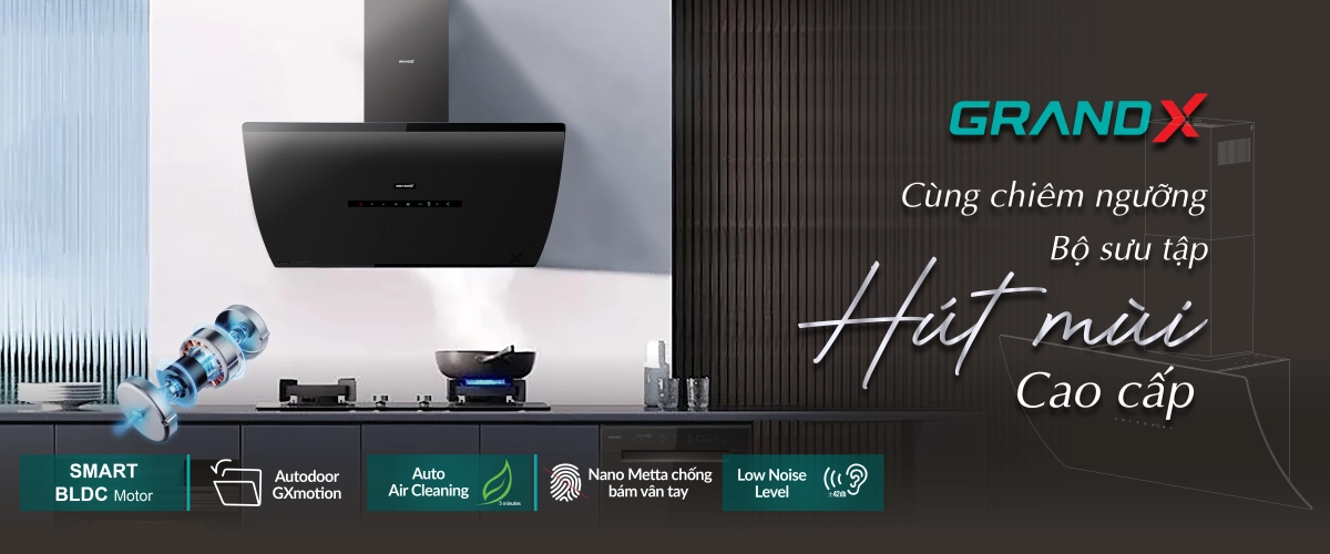máy hút mùi Grandx