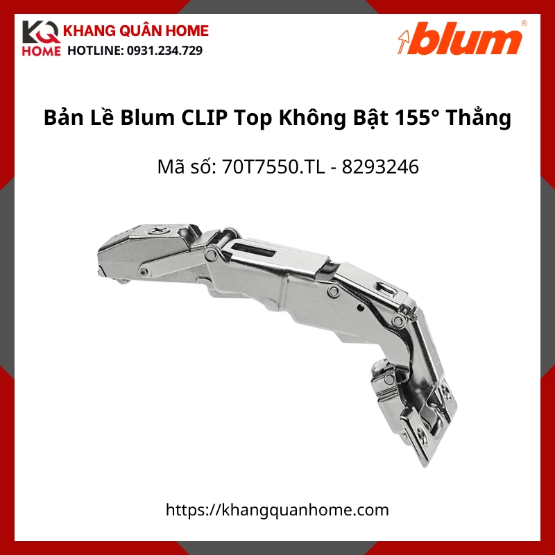 Bản Lề Blum CLIP Top Không Bật Góc Mở 155° 70T7550.TL 8293246 Trùm Ngoài - Thẳng