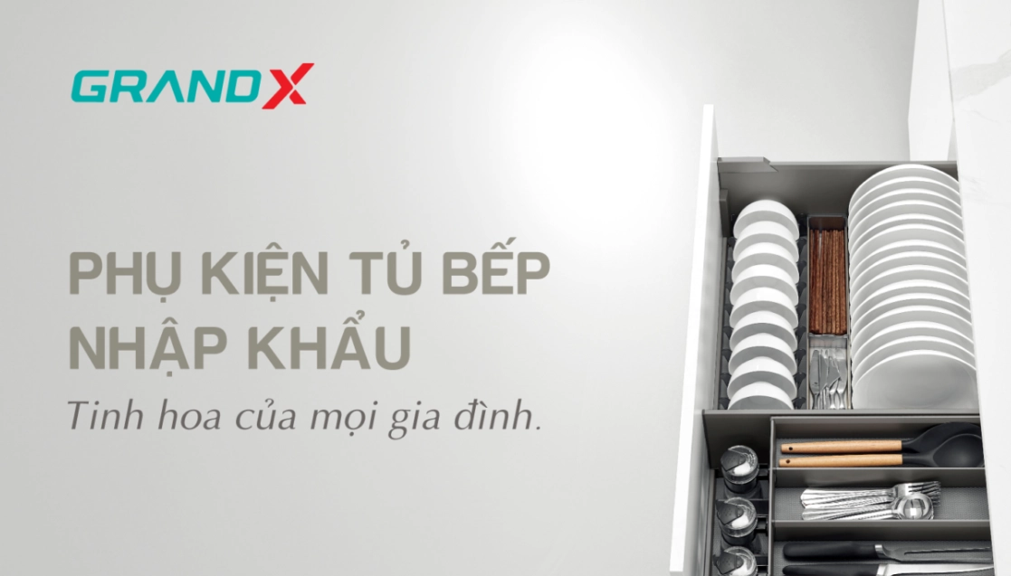 Phụ kiện tủ bếp Grandx