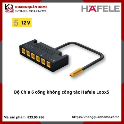 Bộ chia 6 cổng ra 12V, không có công tắc Hafele Loox5- 833.95.786