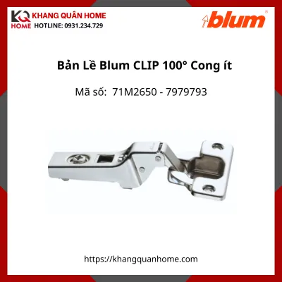 Bản Lề Blum CLIP Góc Mở 100° 71M2650 7979793 Trùm Nửa-  Cong ít