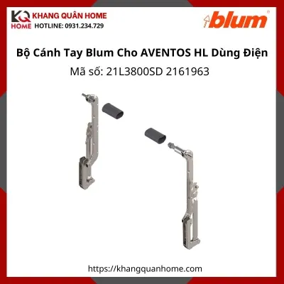 Bộ Cánh Tay Blum Cho AVENTOS HL Dùng Điện tủ cao 400 - 550mm 21L3800SD 2161963