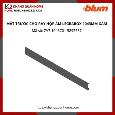 MẶT TRƯỚC CHO RAY HỘP ÂM LEGRABOX 1043MM XÁM ZV7.1043C01 5897587