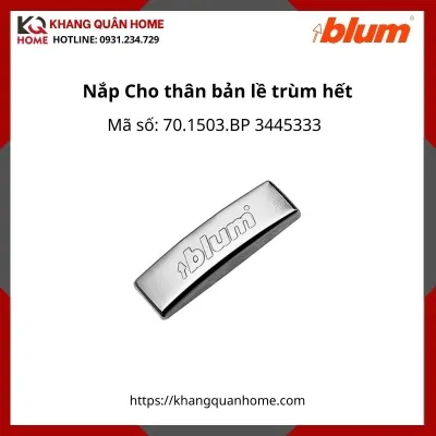 Nắp Bản Lề Blum Cho thân bản lề trùm hết 70.1503.BP 3445333