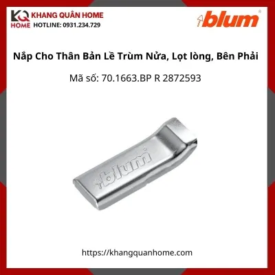 Nắp Cho Thân Bản Lề Trùm Nửa, Lọt lòng, Bên Phải 70.1663.BP R 2872593