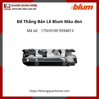Đế Thẳng Bản Lề Blum 175H3100 9594813 Màu đen