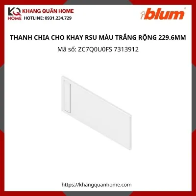 THANH CHIA CHO KHAY RSU MÀU TRẮNG RỘNG 229.6MM ZC7Q0U0FS 7313912