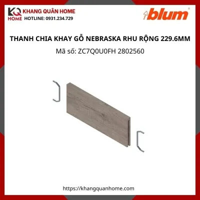 THANH CHIA KHAY GỖ NEBRASKA RHU RỘNG 229.6MM ZC7Q0U0FH 2802560
