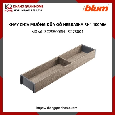 KHAY CHIA MUỖNG ĐŨA GỖ BLUM NEBRASKA RH1 RỘNG 100MM ZC7S500RH1 9278001