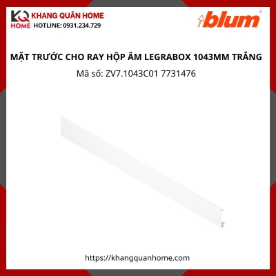 MẶT TRƯỚC CHO RAY HỘP ÂM  BLUM LEGRABOX TRẮNG ZV7.1043C01 7731476
